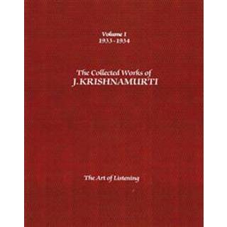 The Collected Works of J.Krishnamurti - Volume I 1933-1934