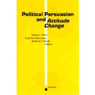 Political Persuasion and Attitude Change
