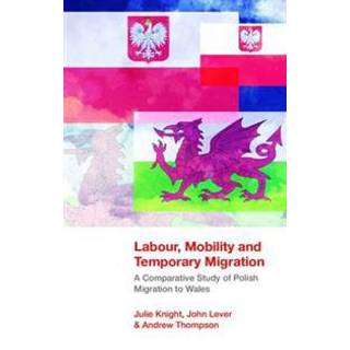 Labour, Mobility and Temporary Migration