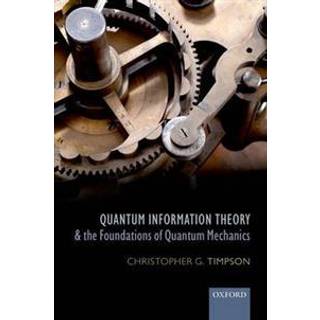 Quantum Information Theory and the Foundations of Quantum Mechanics