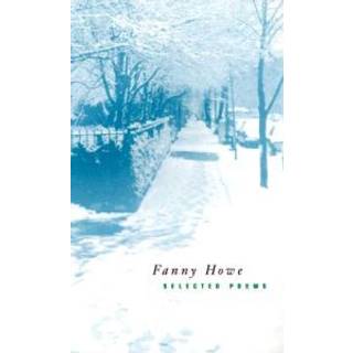 Selected Poems of Fanny Howe