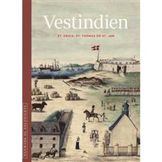 Danmark og kolonierne - Vestindien