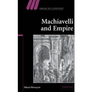 Machiavelli and Empire