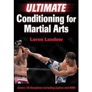 Ultimate Conditioning for Martial Arts