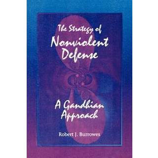 The Strategy of Nonviolent Defense