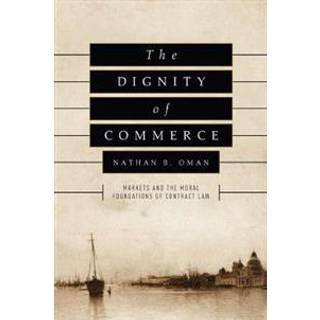 The Dignity of Commerce