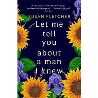 Let Me Tell You About A Man I Knew