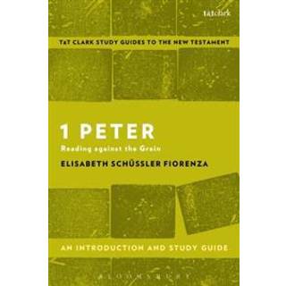 1 Peter: An Introduction and Study Guide