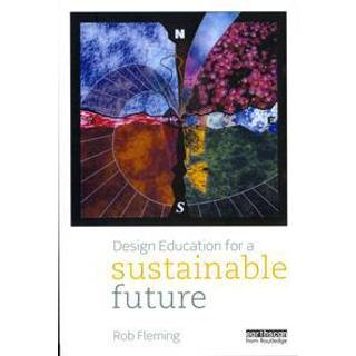 Design Education for a Sustainable Future