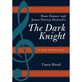 Hans Zimmer and James Newton Howard's The Dark Knight