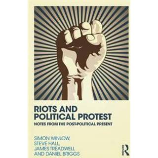 Riots and Political Protest