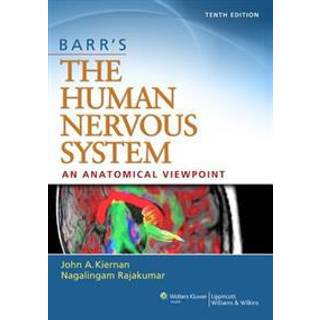 Barr's The Human Nervous System: An Anatomical Viewpoint