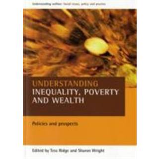 Understanding inequality, poverty and wealth