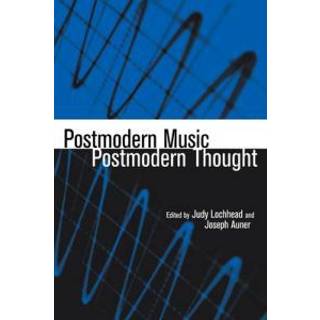 Postmodern Music/Postmodern Thought