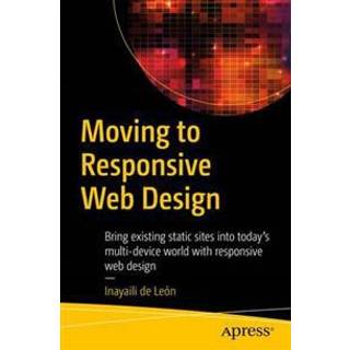 Moving to Responsive Web Design