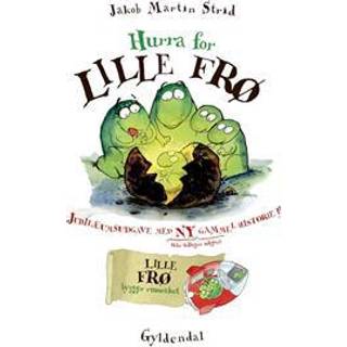 Hurra for Lille Frø - Jakob Martin Strid