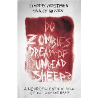Do Zombies Dream of Undead Sheep?