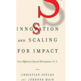 Innovation and Scaling for Impact