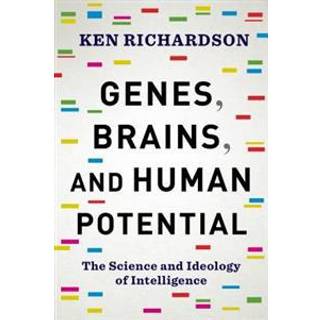 Genes, Brains, and Human Potential