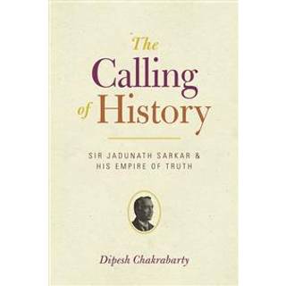 The Calling of History