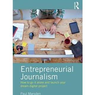Entrepreneurial Journalism