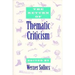 The Return of Thematic Criticism