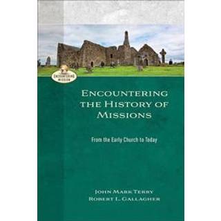 Encountering the History of Mission