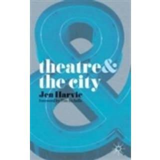Theatre and the City
