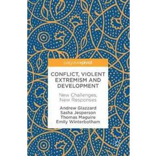 Conflict, Violent Extremism and Development