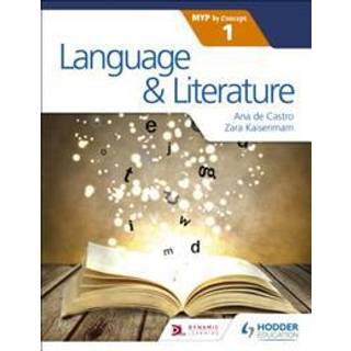 Language and Literature for the IB MYP 1