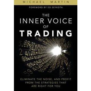 Inner Voice of Trading, The