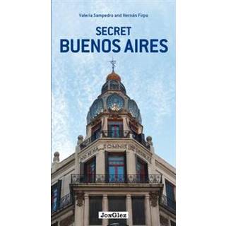 Secret Buenos Aires Guide