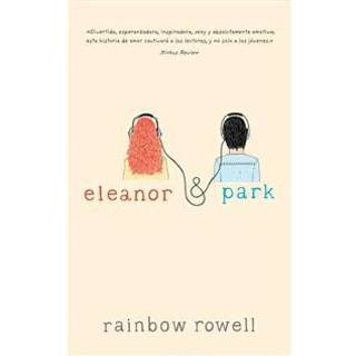 Rainbow Rowell - Eleanor & Park