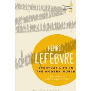 Everyday Life in the Modern World