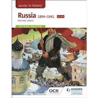 Access to History: Russia 1894-1941 for OCR Second Edition