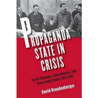 Propaganda State in Crisis