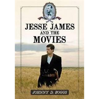 Jesse James and the Movies