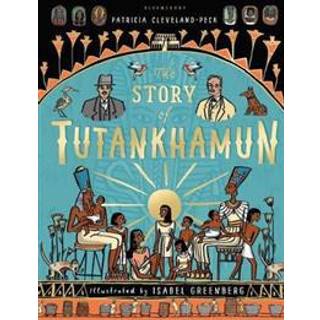 The Story of Tutankhamun