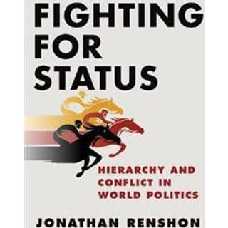 Fighting for Status