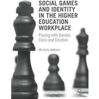 Social Games and Identity in the Higher Education Workplace