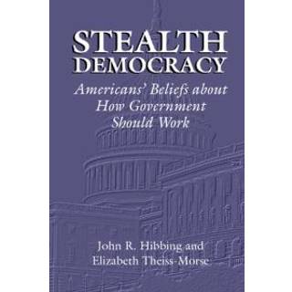 Stealth Democracy