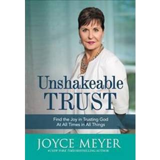 Unshakeable Trust
