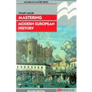 Mastering Modern European History
