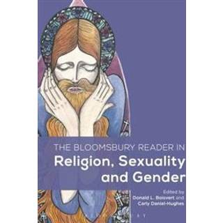 The Bloomsbury Reader in Religion, Sexuality, and Gender