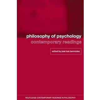 Philosophy of Psychology: Contemporary Readings