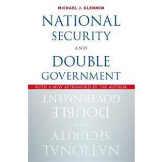 National Security and Double Government