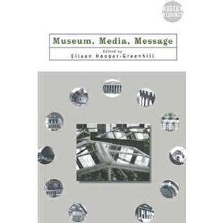 Museum, Media, Message