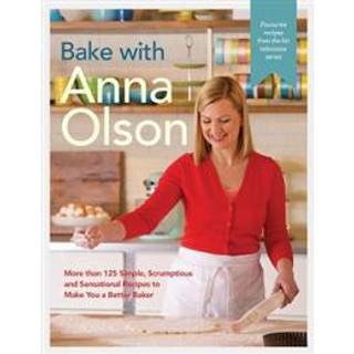 Bake With Anna Olson