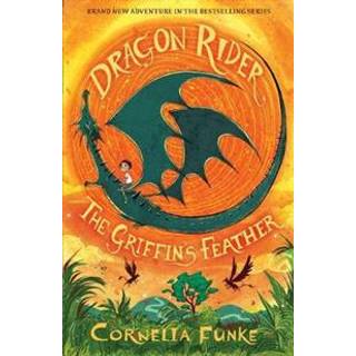 Dragon Rider: The Griffin's Feather