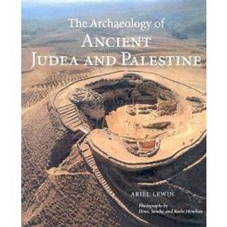 The Archaeology of Ancient Judea and Palestine